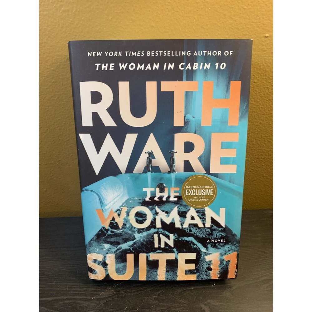 The Woman in Suite 11 : A Novel by Ruth Ware / Hardcover Signed Sprayed Edges